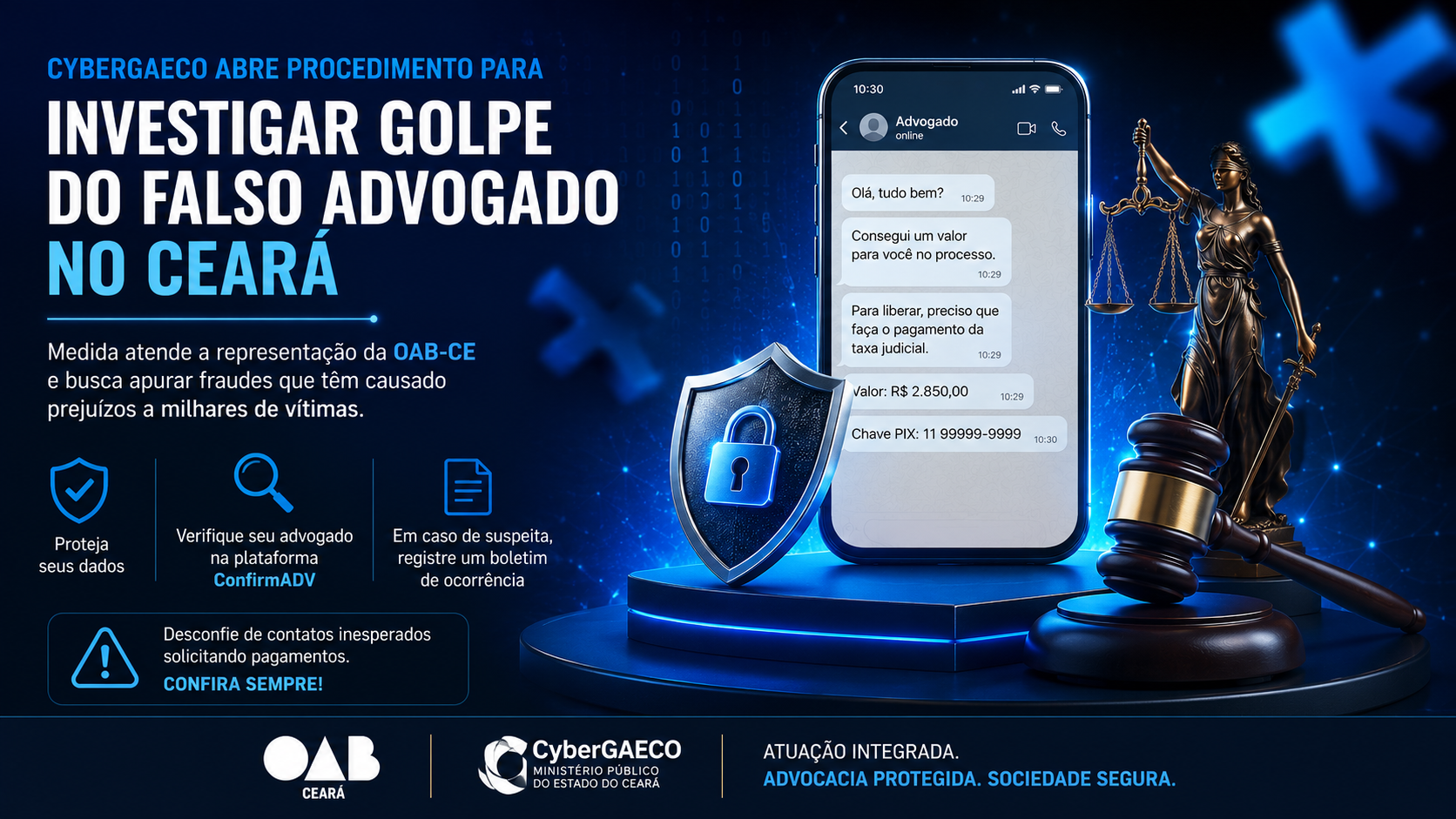 CyberGAECO abre procedimento para investigar golpe do falso advogado no Ceará